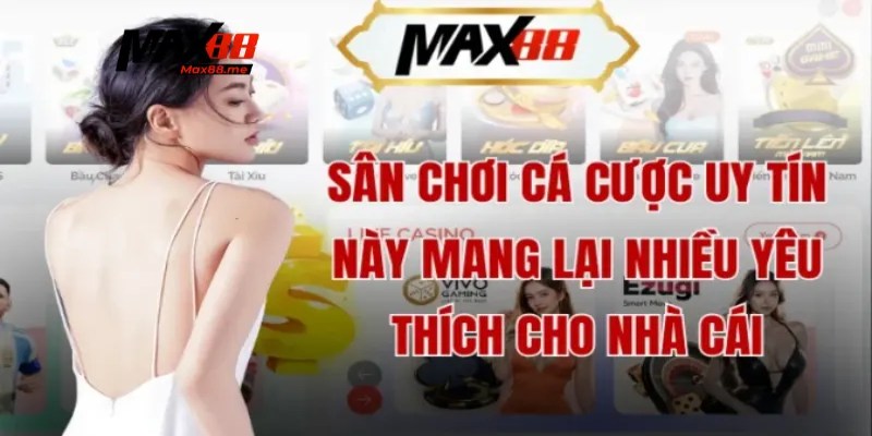 Giới thiệu Max88 về sứ mệnh và tầm nhìn tương lai